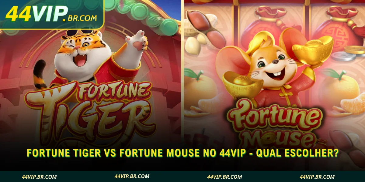 fortune tiger vs fortune mouse no 44vip