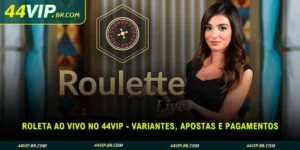 roleta ao vivo no 44vip
